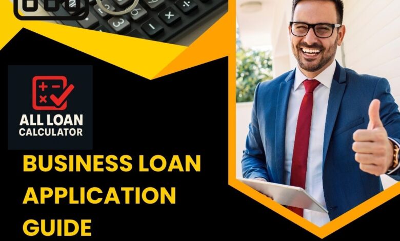 Business Loan Application Guide